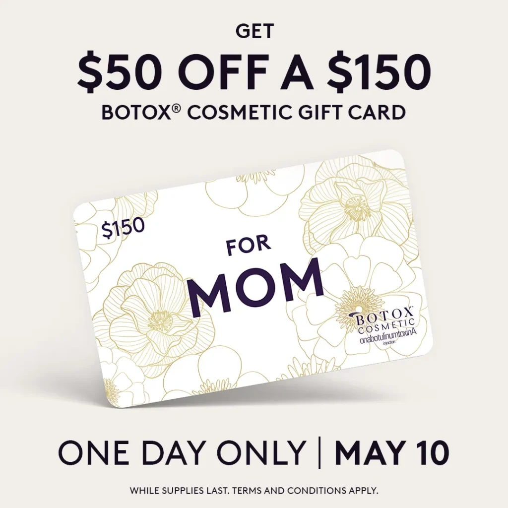 BOTOX® Cosmetic Mother's Day Alle Gift Card